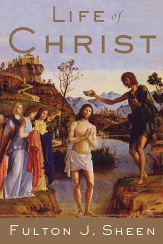 Life of Christ: Complete and Unabridged